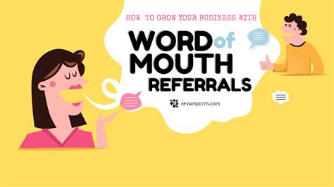 How To Grow Your Business With Word Of Mouth Referrals Infographic