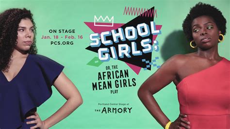 school girls or the african mean girls play teaser youtube
