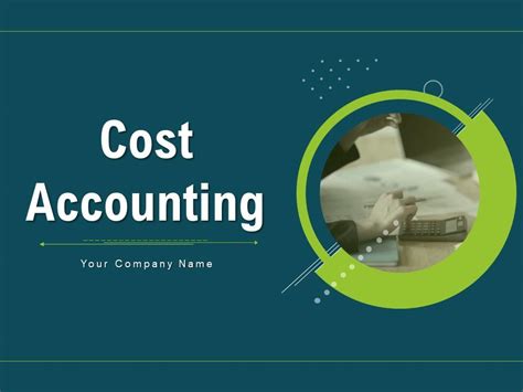 Cost Accounting Powerpoint Presentation Slides Presentation Graphics