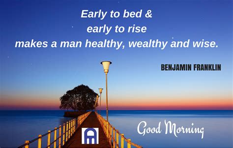 Early To Bed And Early To Rise Makes A Man Healthy Wealthy And Wise