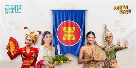 Sejarah ASEAN Negara Pendiri Anggota Tujuan Dibentuk
