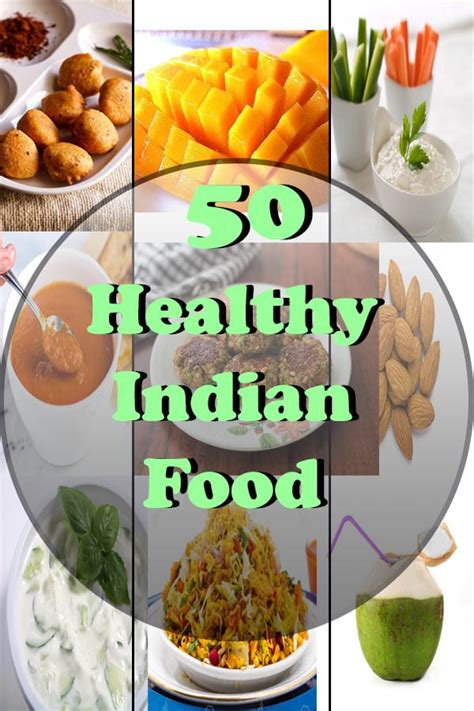 50 Healthy Indian Food For Every Diet Lover Find Health Tips