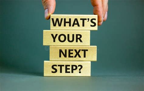 What Is Your Next Step Symbol Concept Words What Is Your Next Step On