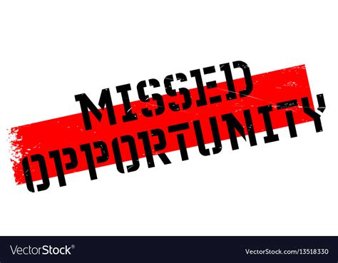 Missed Opportunity Rubber Stamp Royalty Free Vector Image