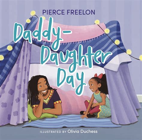 Daddy Daughter Day — Pierce Freelon