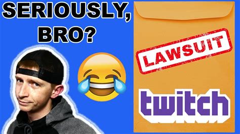 Man Sues Twitch For 25 Million Dollars You Won T Believe Why Crazy Af Episode 1 Youtube