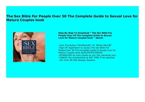 the sex bible for people over 50 the complete guide to sexual love for mature couples book 119