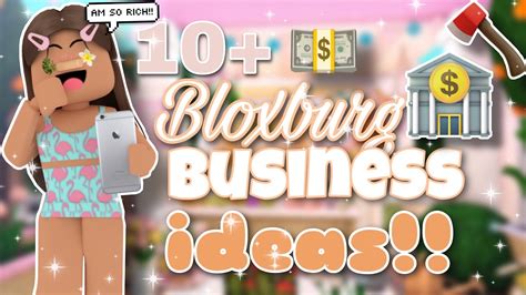 10 Creative Bloxburg Business Ideas Itsrxbeccaa Youtube