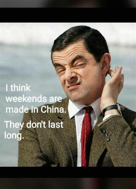 Mr Bean Mr Bean Funny Mr Bean Quotes Really Funny Memes