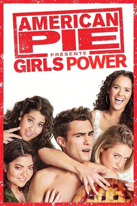 American Pie Présente Girls Power Film 2020 Senscritique