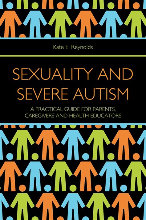 Sexuality And Severe Autism By Kate E Reynolds Hachette Uk