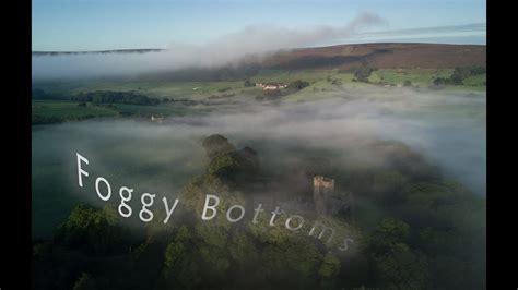 Foggy Bottoms Youtube