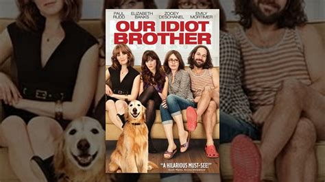 Our Idiot Brother Youtube