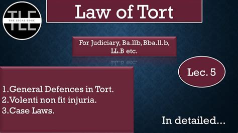 Volenti Non Fit Injuria General Defences In Tort Law Of Tort