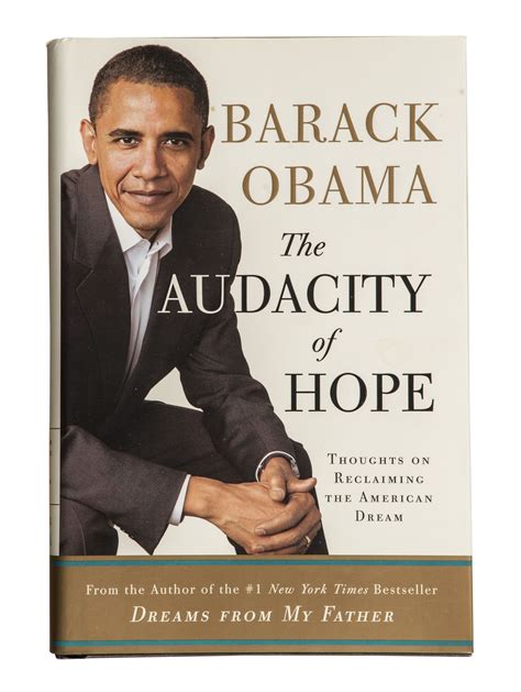 Lot Detail Barack Obama Signed The Audacity Of Hope Book
