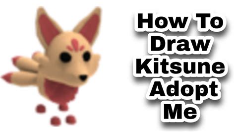 How To Draw A Kitsune From Adopt Me