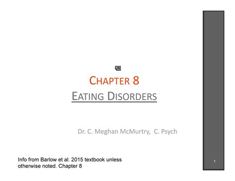 9 eating disorders c hapter 8 c hapter 8 e ating d isorders dr c meghan mcmurtry c psych