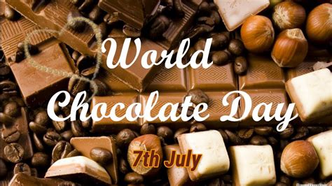 World Chocolate Day Chocolate Day Whatsapp Status Happy Chocolate