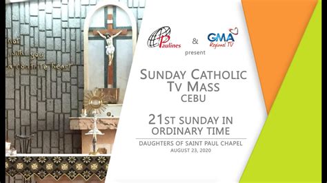 Sunday Catholic Tv Mass Cebu August 23 2020 Youtube