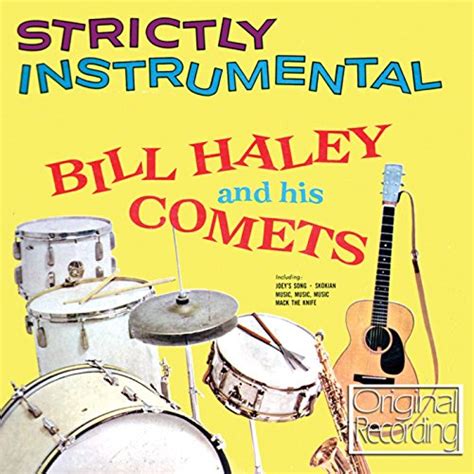 Amazon Music ビル・ヘイリーと彼のコメッツのstrictly Instrumental Explicit Jp
