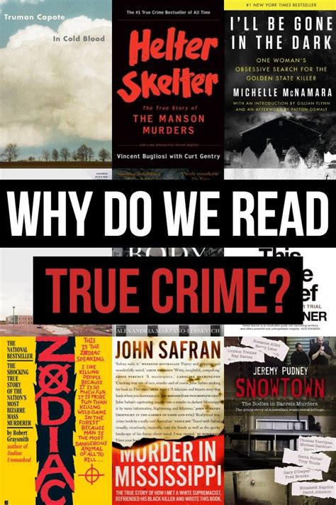Why Do We Read True Crime With Images True Crime True Crime Books