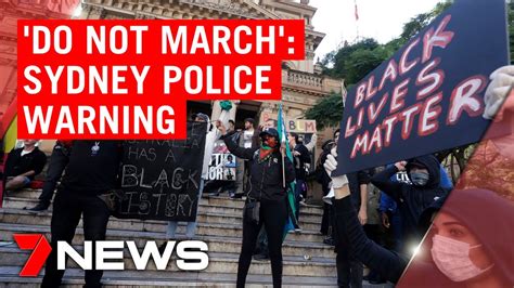 Jun 06, 2020 · court of appeal rules sydney protest can go ahead this is one of those moments, when you fight the system, and it's a system that's been in place against first nations people for centuries, he said. 'Do not march': Sydney police issue warning ahead of Black Lives Matter protests | 7NEWS - YouTube