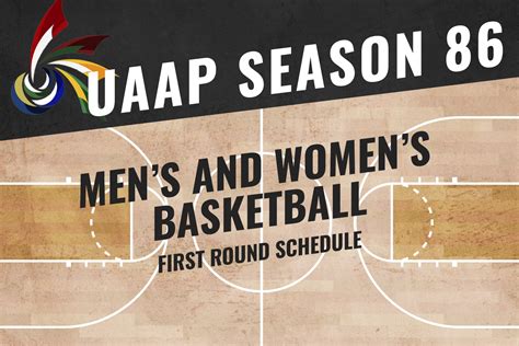 First Round Schedule Uaap Season 86 Mens And Womens Basketball