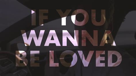 Picture This If You Wanna Be Loved Lyric Video Youtube