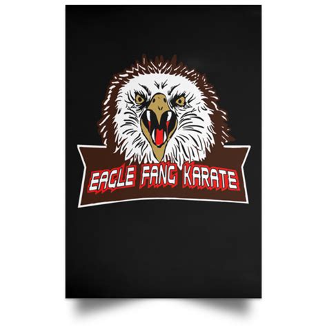 Eagle Fang Karate Poster At Home Decor Cool Gifts For Dad 2021 Poster png image