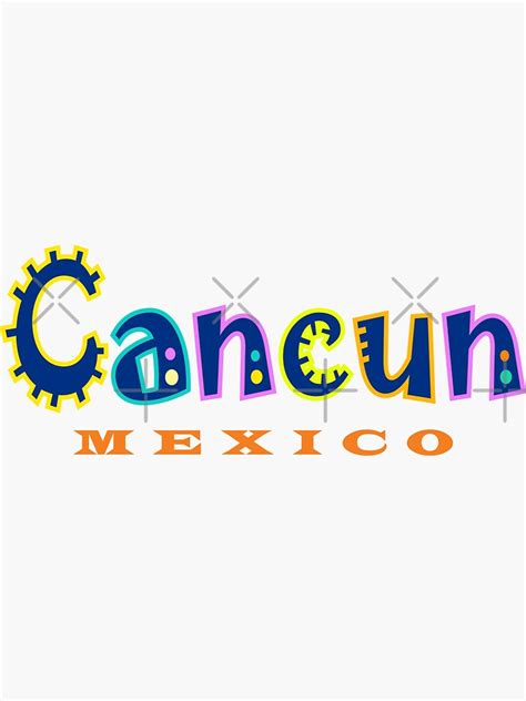 Cancun Mexico Sticker For Sale By Futurebeachbum Redbubble