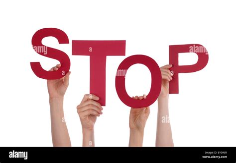 Many People Hands Holding Red Word Stop Stock Photo Alamy