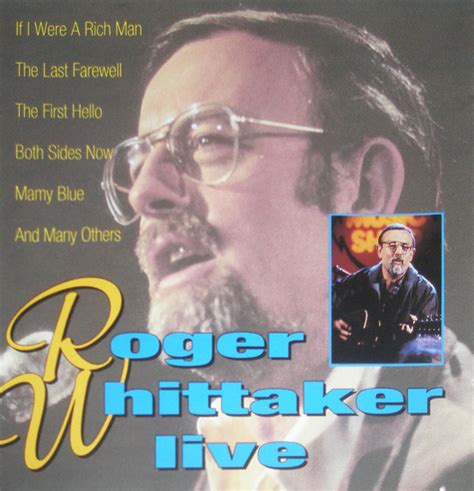 Roger Whittaker Live Cd Discogs