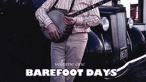 Barefoot Days Full Album Smacka Fitzgibbon Youtube