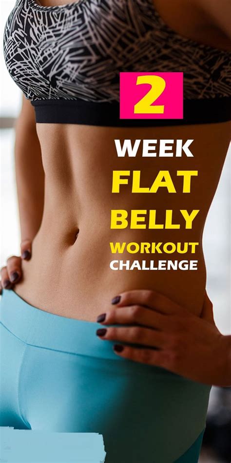2 Week Flat Belly Workout Challenge Flat Belly Workout Belly Workout
