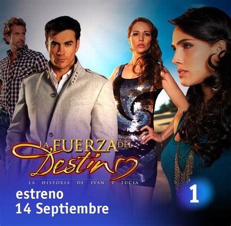 Maybe you would like to learn more about one of these? tlnovelas telev: "La Fuerza del Destino" estreno 14 de ...