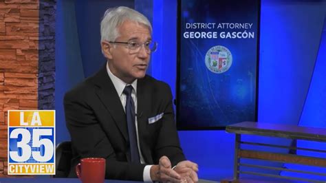 La Currents District Attorney George Gascón Full Interview Youtube