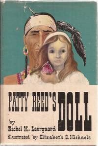 Patty Reed S Doll By Laurgaard Rachel Kelley