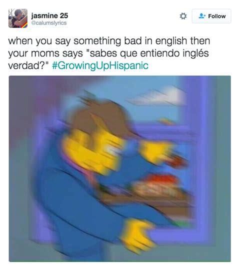 17 Things That Are Way Too Real For People Who Grew Up Speaking Spanish