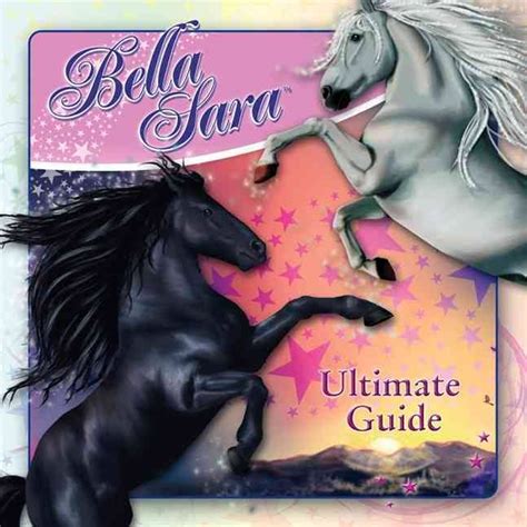 The Bella Sara Ultimate Guide The Bella Sara Wiki Fandom