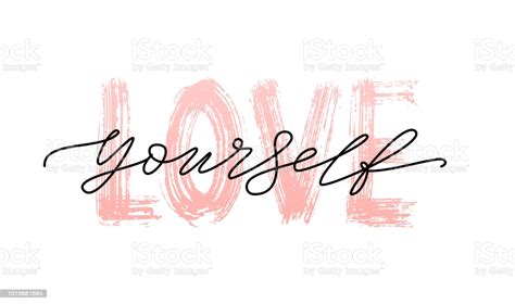 Love Yourself Quote Single Word Modern Calligraphy Text
