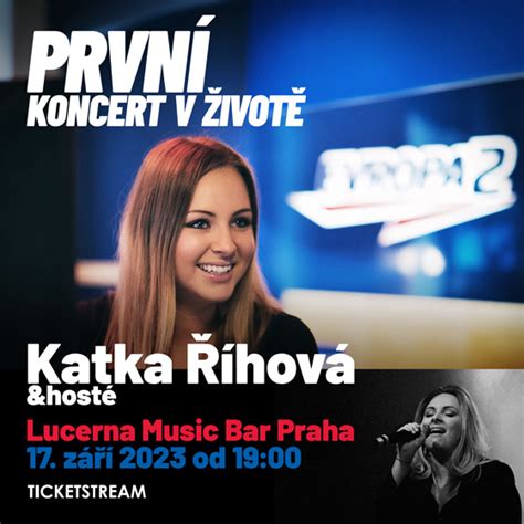 Katka Říhová And Hosté Lucerna Music Bar Praha Vstupenky Ticketstream