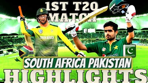 Live Cricket Match Pakistan South Africa Pak Vs South Africa 1st T20