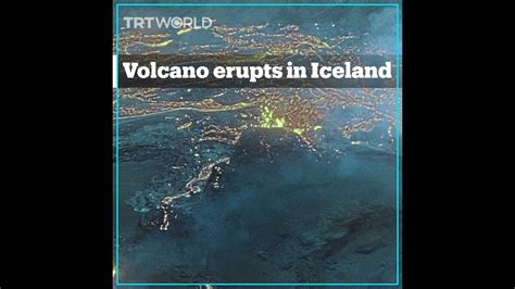 Volcano Near Icelands Capital Reykjavik Erupts Youtube