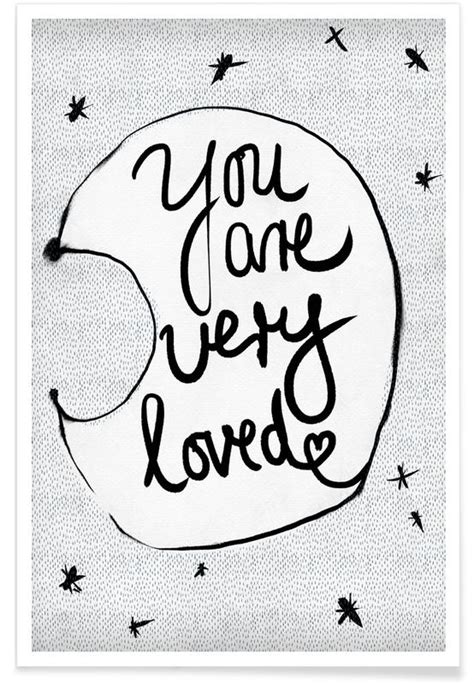 You Are Very Loved Poster Juniqe