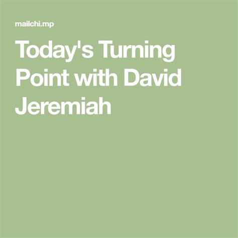 Todays Turning Point With David Jeremiah
