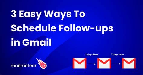 3 Easy Ways To Schedule Follow Ups In Gmail To Skyrocket Replies With