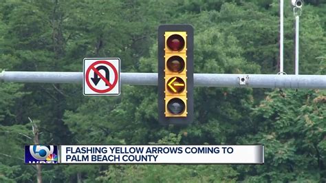 Flashing Yellow Arrow Signals Coming To Palm Beach County Youtube