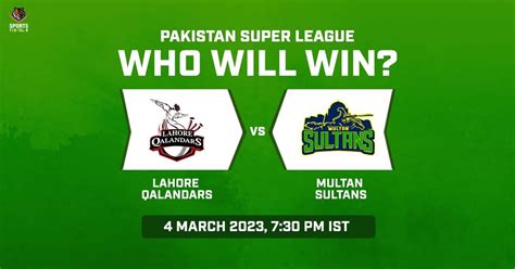 Psl 2023 Lahore Qalandars Vs Multan Sultans Who Will Win T20 Match