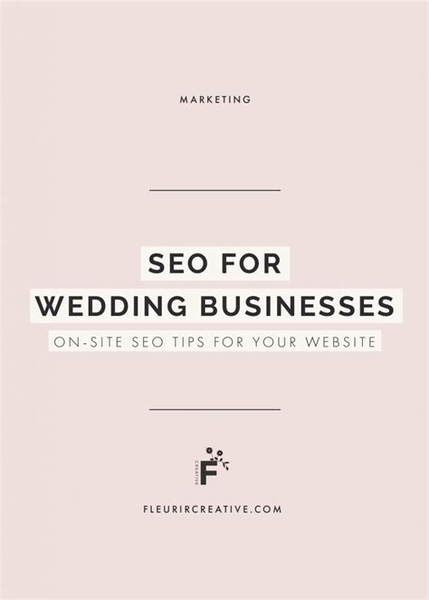 Seo For Wedding Businesses On Site Seo Tips For Your Website Seo
