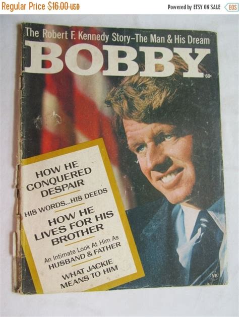 Sale Robert F Kennedy Bobby Kennedy The Man And His Dreams Jacki Kennedy 1968